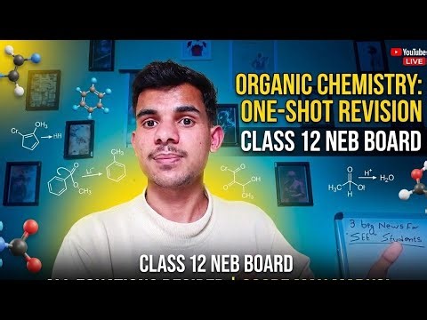 Organic Chemistry: Complete Class 12 Maha Revision!😱 (Everything in 1 Video)