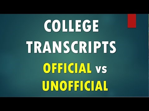 Official vs Unofficial Transcripts: Apply for Admissions and Scholarships with correct transcripts