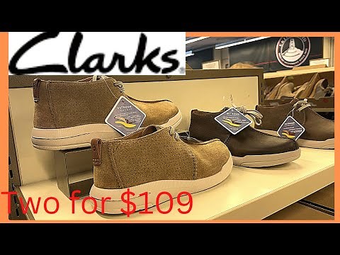 CLARKS SHOES SALE TWO for $109.99 MEN’S & WOMEN’S SHOES CAMARILLO Premium Outlet