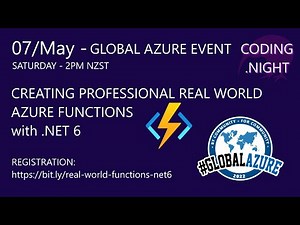 Creating Professional Real World Azure Functions with .NET 6