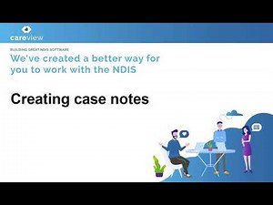 Creating case notes