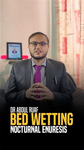 Bed Wetting ka Permanent Hal? | Nocturnal Enuresis Treatment | Dr Abdul Rauf