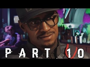 Watch Dogs 2 Walkthrough Gameplay Part 10 - THE SPY (PS4 PRO)