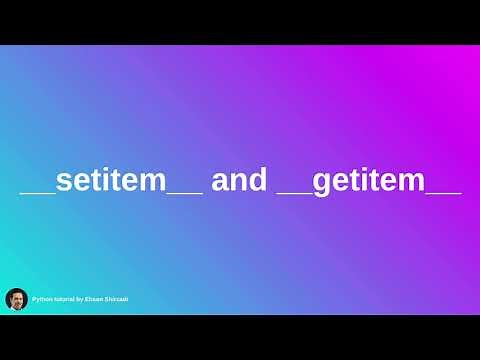 🎥Unlocking Python's Secrets: Mastering __setitem__ and __getitem__ Methods