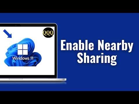 How to Enable Nearby Sharing in Windows ?
