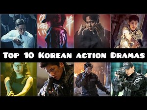 Top 10 Korean Action Dramas Of All Time Part 1 (2021 Updated)