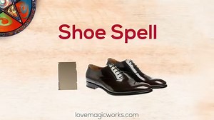Magick Spells with Shoes for Love and Control 👞