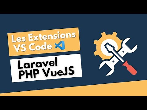 Extensions Visual Studio Code Laravel / PHP / VueJS