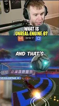 What Is Unreal Engine 6? #rocketleague #rl