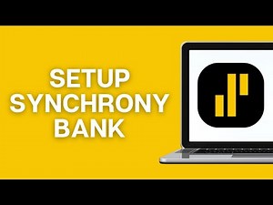 How To Setup Synchrony Bank