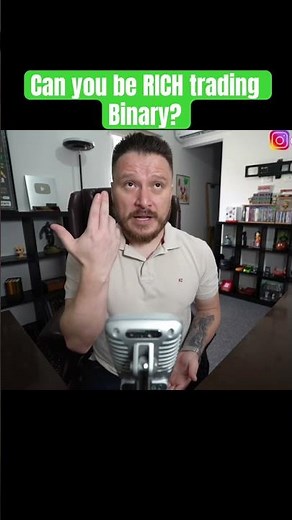 Can you be RICH trading Binary?