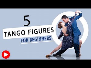 5 Argentine Tango figures for beginners.