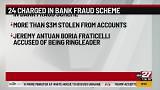 $3M  stolen from Central Pennsylvania residents in bank fraud scheme, 24 charged