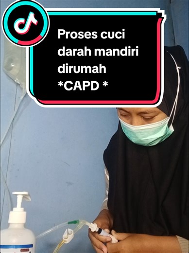 Proses cuci darah mandiri dirumah,, prosesnya - 30menitan dilakukan sehari 4 kali pergantian cairan yah,, #fyp #viral #capd #kidney #kidneyfailure