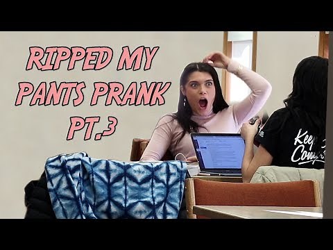 RIPPED MY PANTS PRANK! Part 3