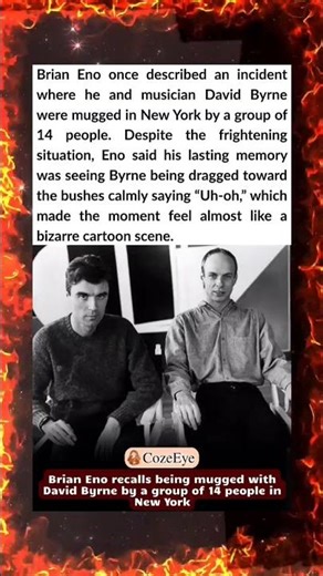 Brian Eno recalls being mugged with David Byrne by a group of 14 people in New York