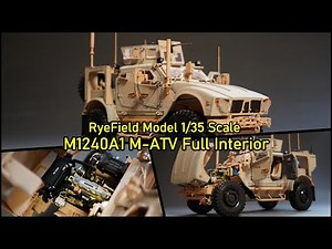 US M1240A1 M-ATV (MRAP) Full Interior 도색과 조립 풀영상[ RyeField Model 1/35 Scale ]