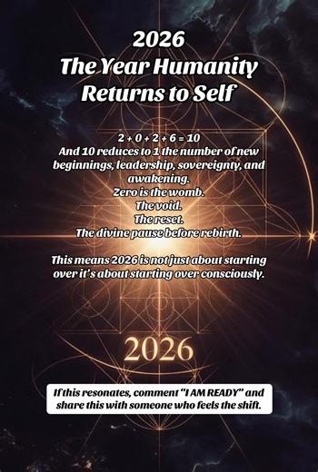 🌍 For humanity, 2026 marks: • The collapse of false identities • The end of borrowed belief systems • The rise of individual truth over mass programming • Leadership rooted in integrity, not ego • A return to personal responsibility spiritual authority We are moving from: 👉 external validation → inner knowing 👉 hierarchy → sovereignty 👉 survival → creation This is the year people stop asking “Who should I follow?” and start asking “Who am I here to be?” 2026 doesn’t save humanity — it awaken