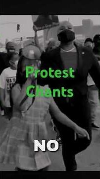 Protest Chants