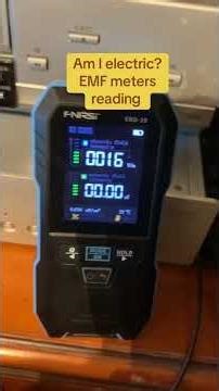 Am I electric? The EMF reader says yes