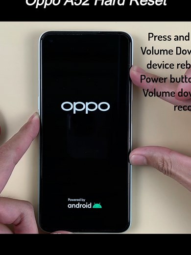 Cómo hacer un Hard Reset en OPPO A52
