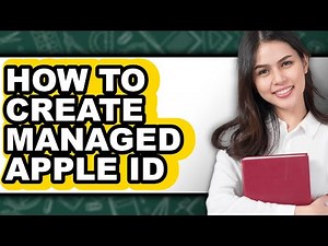 How to Create Managed Apple Id (updated)