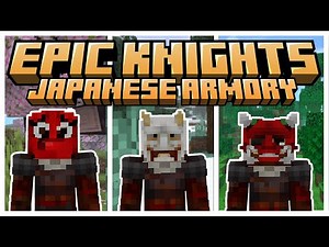 NEW SAMURAI UPDATE for MINECRAFT! (Epic Knights: Japanese Armory)