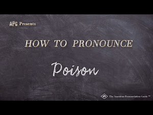 How to Pronounce Poison (Real Life Examples!)