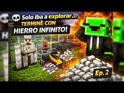 💀 Solo iba a explorar… terminé con hierro infinito | Ep.2