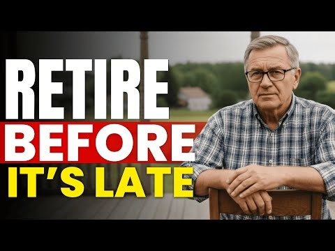 My Honest Advice To Anyone Working Past 60... RETIRE NOW