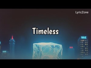 Timeless/english song/good vibe/song with lyric/