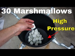 What Happens to 30 Marshmallows in a High Pressure Chamber?