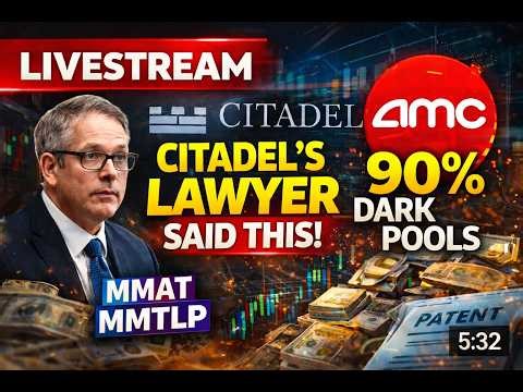 Citadel & Virtu's Lawyer Said It In Court! - AMC 90% Darkpool Routing! - Robinhood Lied Again...