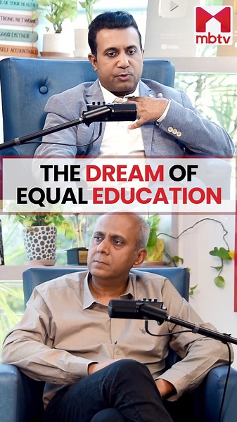 'The Dream of Equal Education' Ft Srikanth B Iyer, CEO & Co-Founder ‪@Homelaneinteriors‬