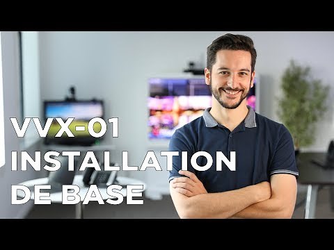 01 - VVX Polycom - Installation de base