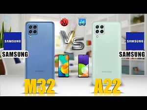 SAMSUNG M32 VS SAMSUNG A22,RAM 8,NFC,Super AMOLED, Kamera Stabil, with antutu 9 Scores