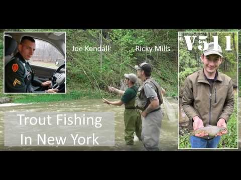 Trout Fishing In Central New York With US Army Veterans Joe Kendall & Ricky Mills V511