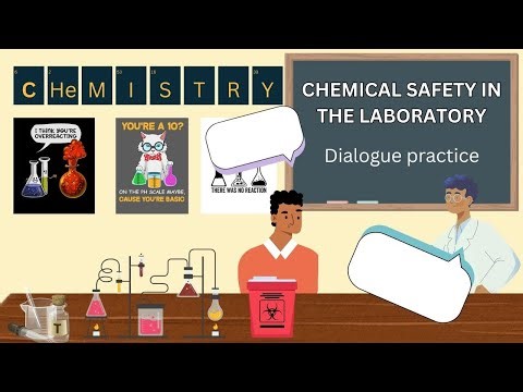 Chemical safety in the laboratory (Dialogue practice)