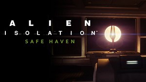Alien: Isolation - Safe Haven | PC Steam Downloadable Content | Fanatical