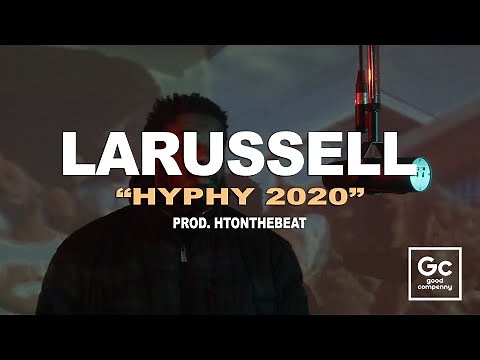LaRussell - Hyphy 2020 | GC Presents: Live Session