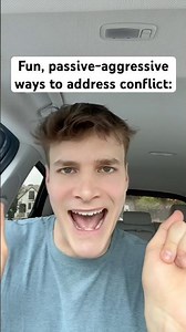 Fun, Passive-Aggressive Ways to Address Conflict 🤬🥰