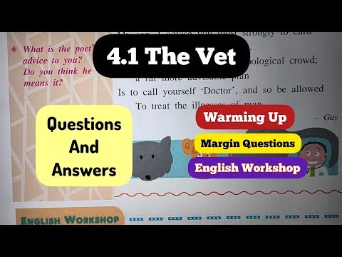 8th Std - English - Chapter 4.1 The Vet Warming up, margin question and English Workshop answers