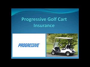 Progressive Golf Cart Insurance