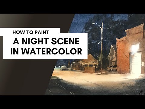 How to Paint A Night Scene in Watercolor