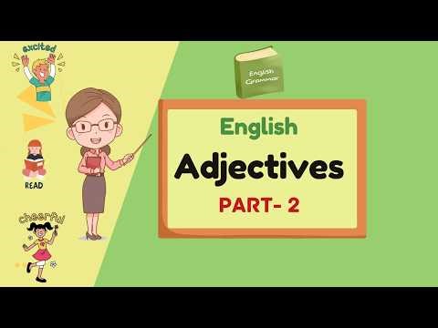 Learn Adjectives in English - Part 2 | Grammar Made Easy