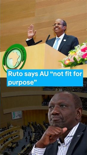Ruto says AU “not fit for purpose”