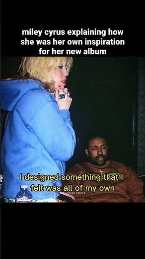 Miley Cyrus explaining how she was her own inspiration for her new album “Endless Summer Vacation”