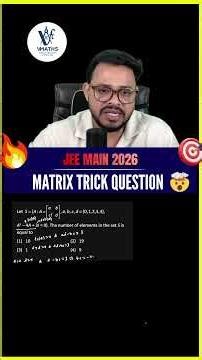 JEE Main 2026 | Matrices Important Question 😱 | Solve in Seconds | JEE Maths