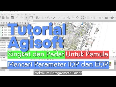 Tutorial Agisoft Metashape: Mencari Initial & Adjust IOP EOP (Fotogrametri Drone)