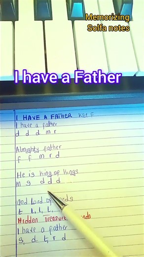 I have a father: Memorizing song solfa notes. #pianotutorial #solfanotes #viral #worship